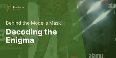 Decoding the Enigma - Behind the Model's Mask
